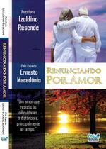 Renunciando por amor