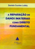 Reparacao De Danos Imateriais Como Direito Fundamental - Livraria do Advogado Reparacao De Danos Imateriais Como Direito Fundamental - Livraria do Advogado