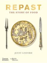 Repast - the story of food