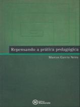 Repensando a pratica pedagogica - MACKENZIE