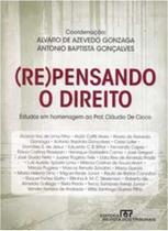 Repensando o Direito - Estudos em Homenagem ao Pro