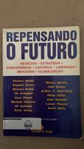 Repensando O Futuro Repensando O Futuro