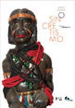 Repensando o sincretismo - ARCHE EDITORA **