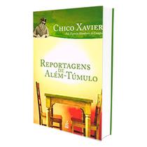 Reportagens de Além-Túmulo (Novo Projeto) - FEB