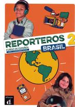 Reporteros brasil 2 - libro del alumno - DIFUSION & MACMILLAN BR