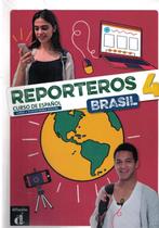 REPORTEROS BRASIL 4 - LIBRO DEL ALUMNO -