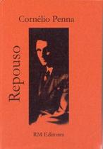 Repouso, Cornélio Penna Repouso, Cornélio Penna
