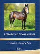 Reprodução de Garanhões - Editora MedVet
