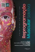 Reprogramacao muscular seletiva cosmiatry collection - DI LIVROS EDITORA LTDA