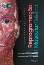 Reprogramação Muscular Seletiva Cosmiatry Collection Reprogramação Muscular Seletiva Cosmiatry Collection