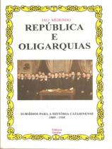 República e oligarquias - INSULAR República e oligarquias - INSULAR