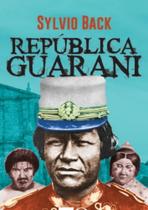 República Guarani - EDICOES 70 República Guarani - EDICOES 70