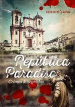 Republica paradiso - TINTA NEGRA Republica paradiso - TINTA NEGRA