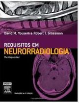 Requisitos em Neurorradiologia - Elsevier Requisitos em Neurorradiologia - Elsevier