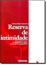 Reserva de Intimidade - RENOVAR