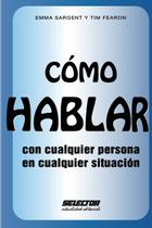 Reserve Cómo HABLAR con cualquier persona en cualquier situación