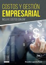 Reserve Ecole Ediciones Costos y gestión empresarial com Erp
