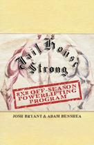 Reserve Jailhouse Strong: programa de levantamento de peso 8 x 8 fora de temporada