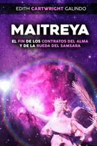 Reserve Maitreya El Fin de Los Contratos Del Alma em espanhol