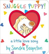 Reserve Snuggle Puppy! : Uma pequena canção de amor de Boynton a bordo Reserve Snuggle Puppy! : Uma pequena canção de amor de Boynton a bordo