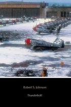 Reserve Thunderbolt! : A história extraordinária de um craque da Segunda Guerra Mundial - Genérica