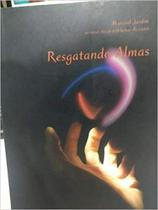 Resgatando almas - EDITORA LETRAS E TEXTOS