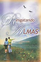 Resgatando Almas