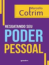 Resgatando Seu Poder Pessoal - GIOSTRI EDITORA