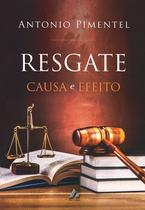 Resgate: Causa e Efeito - Arte & Opção