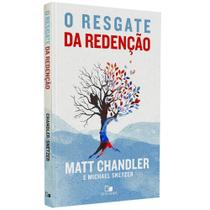 Resgate da redençao, o - VIDA NOVA