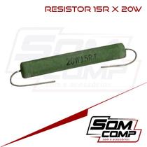 RESISTOR 15R x 20W KIT COM 10 UNIDADES RESISTOR 15R x 20W KIT COM 10 UNIDADES