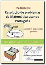 Resolucao de problemas de matematica usando portug