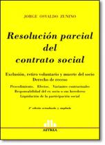 Resolucion Parcial Del Contrato Social - ASTREA Resolucion Parcial Del Contrato Social - ASTREA