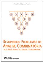 Resolvendo Problemas de Análise Combinatória nos Anos Finais do Ensino Fundamental - CIENCIA MODERNA