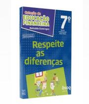 Respeite as diferenças ano 7 coleção de educação financeira