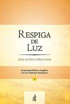 Respiga de Luz Respiga de Luz