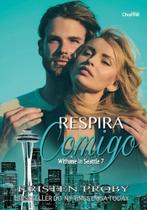 Respira Comigo - CHARME EDITORA