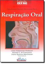 Respiração Oral - Coleção Cefac - PULSO EDITORIAL