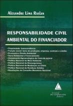 Responsabilidade civil ambiental do financiador - LIVRARIA DO ADVOGADO