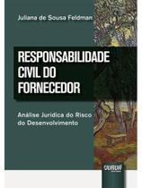 Responsabilidade civil do fornecedor - 2025