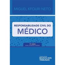 Responsabilidade Civil do Medico Responsabilidade Civil do Medico