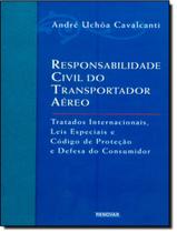 Responsabilidade Civil Do Transportador Aereo - RENOVAR