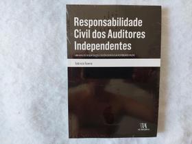 Responsabilidade Civil dos Auditores Independentes - Almedina