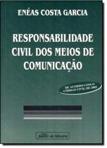 Responsabilidade Civil dos Meios de Comunicação