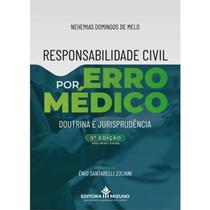 Responsabilidade Civil por Erro Medico 5 Edicao - JH MIZUNO LTDA ME