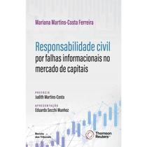 Responsabilidade Civil por Falhas Informacionais no Mercado de Capitais