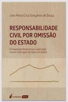 Responsabilidade civil por omissão do estado