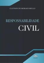 Responsabilidade Civil - PROCESSO