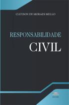 Responsabilidade civil - PROCESSO Responsabilidade civil - PROCESSO