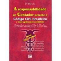 Responsabilidade do Contador Perante o Código Responsabilidade do Contador Perante o Código